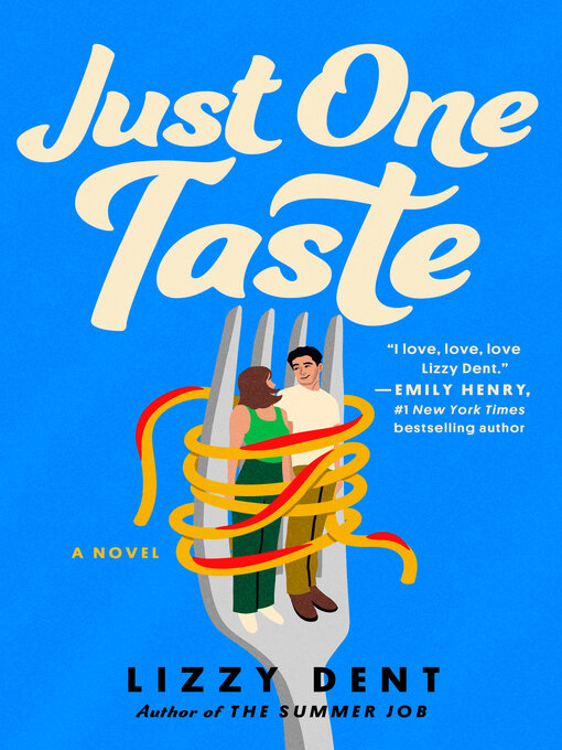 Title details for Just One Taste by Lizzy Dent - Available